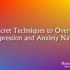 7 Secret Techniques to Overcome Depression and Anxiety Naturally featured image