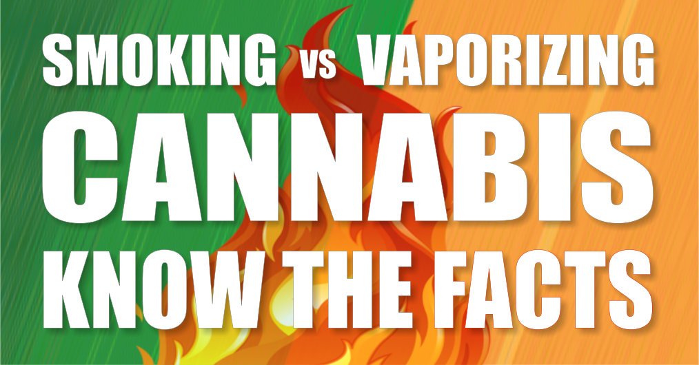 Smoking Vs. Vaporizing Cannabis - Know The Facts featured image